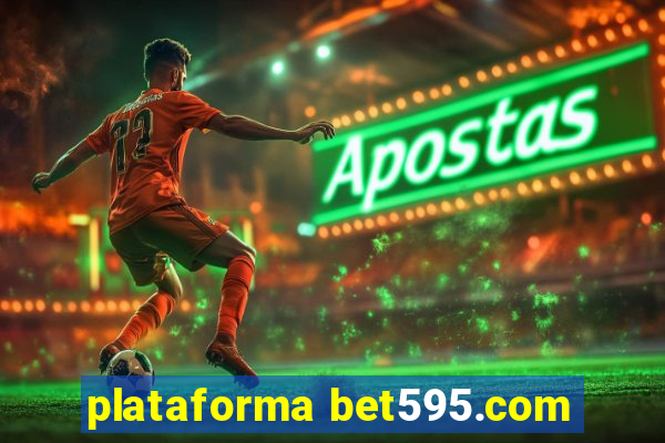 plataforma bet595.com