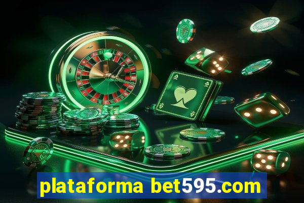 plataforma bet595.com