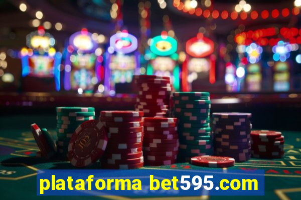 plataforma bet595.com