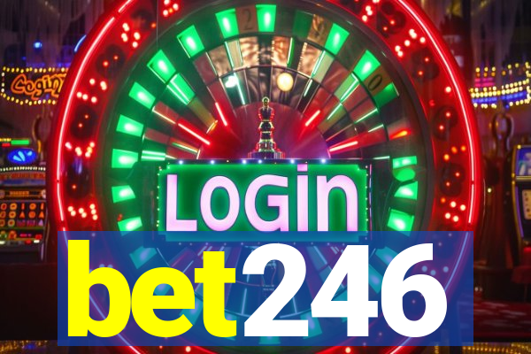 bet246