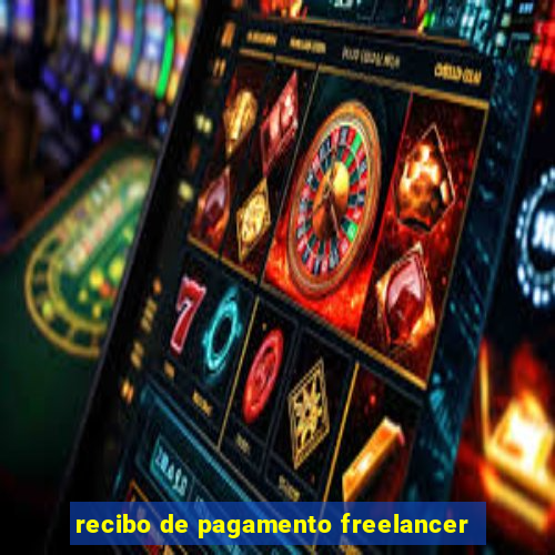 recibo de pagamento freelancer