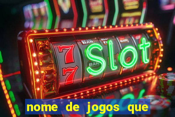 nome de jogos que ganha dinheiro de verdade