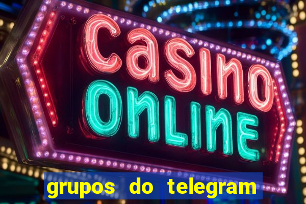 grupos do telegram mais de 18