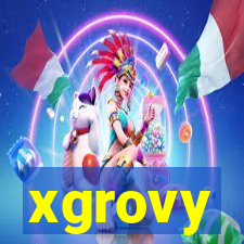 xgrovy