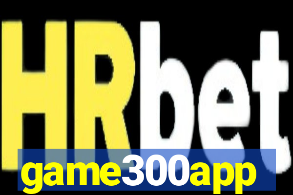 game300app