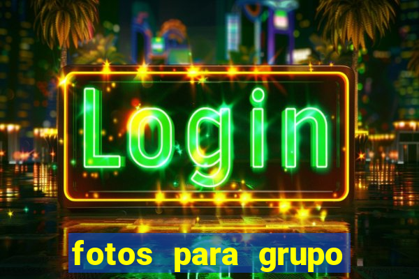 fotos para grupo de jogos