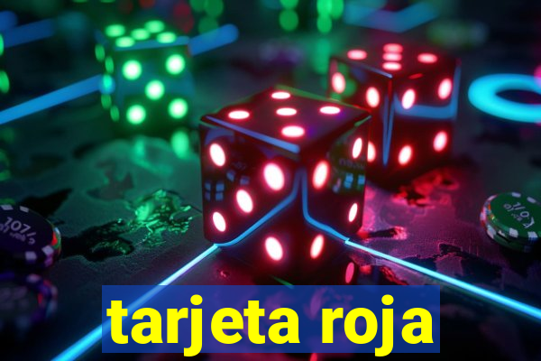 tarjeta roja