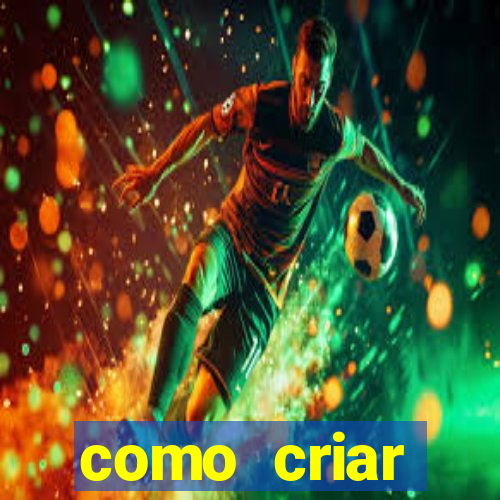 como criar plataforma de jogos do tigre