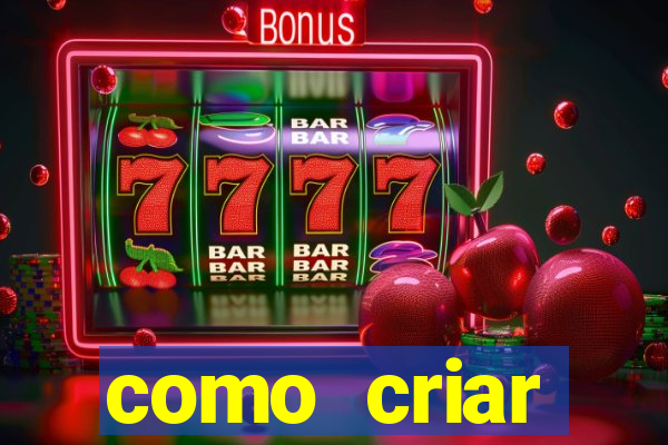como criar plataforma de jogos do tigre