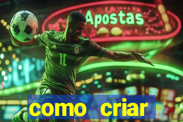 como criar plataforma de jogos do tigre