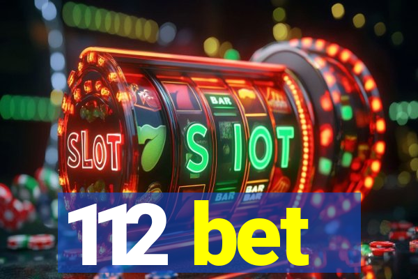 112 bet