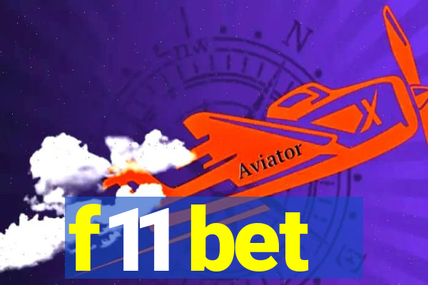 f11 bet