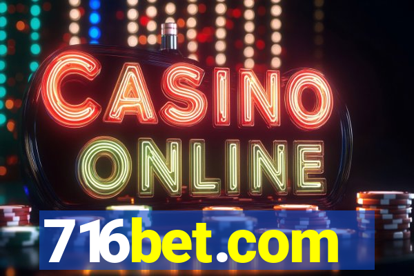 716bet.com