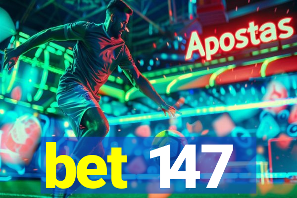 bet 147
