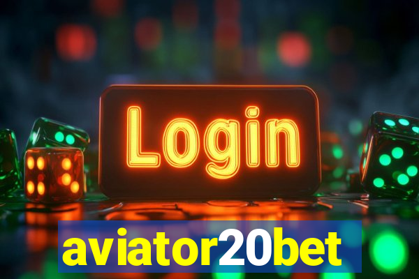 aviator20bet