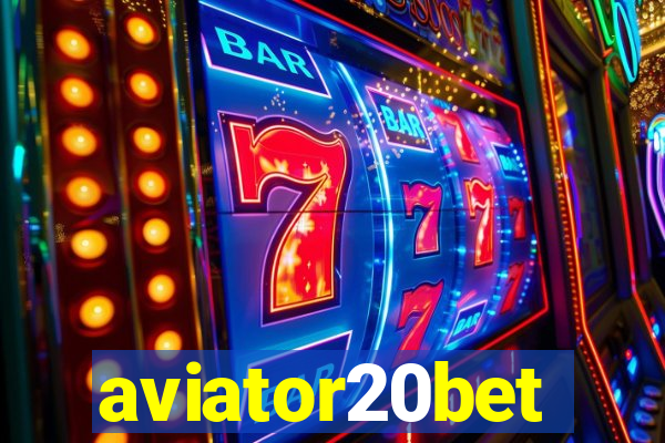aviator20bet