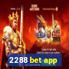 2288 bet app
