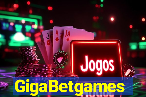 GigaBetgames