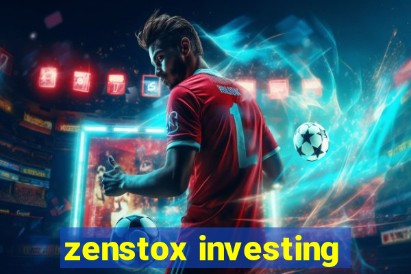 zenstox investing