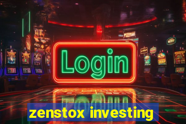 zenstox investing