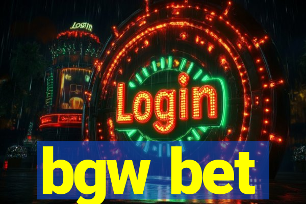 bgw bet