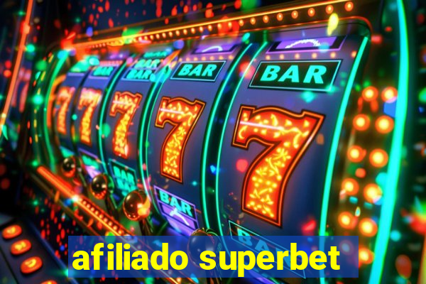 afiliado superbet