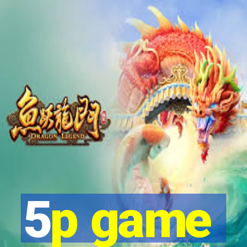 5p game