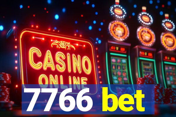 7766 bet