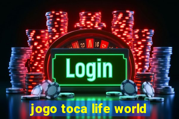 jogo toca life world