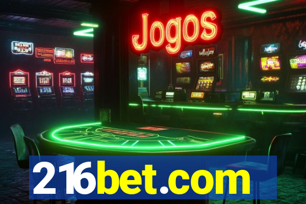 216bet.com