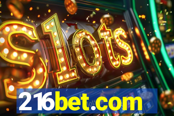 216bet.com