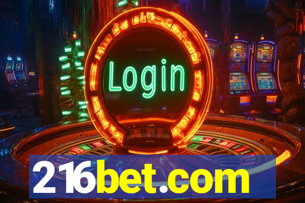 216bet.com