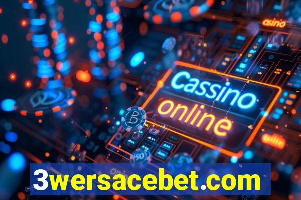 3wersacebet.com