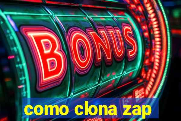 como clona zap