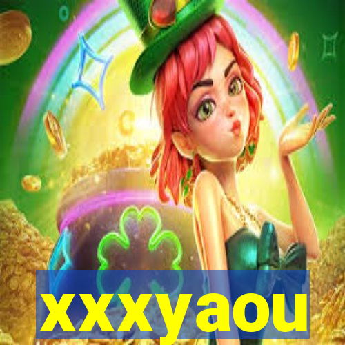 xxxyaou