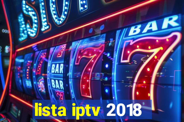 lista iptv 2018