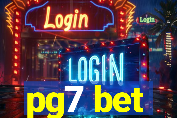 pg7 bet