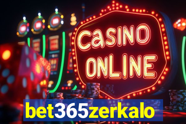 bet365zerkalo