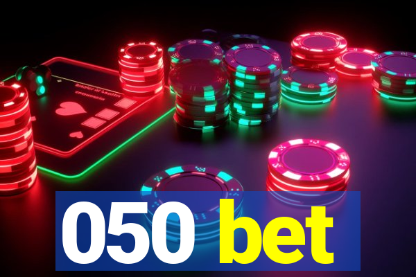 050 bet