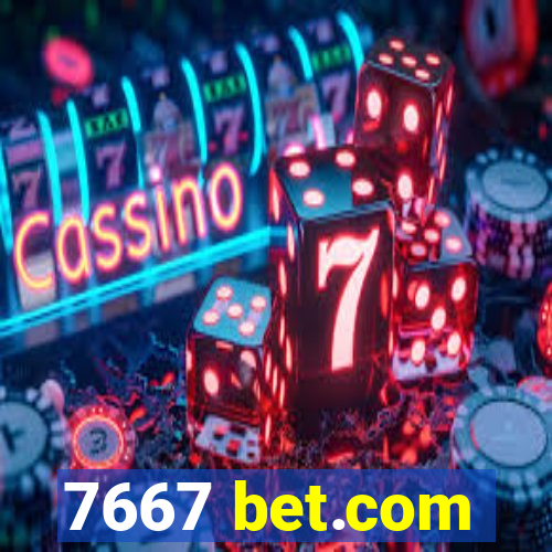 7667 bet.com