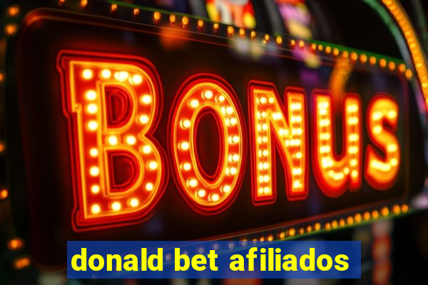 donald bet afiliados