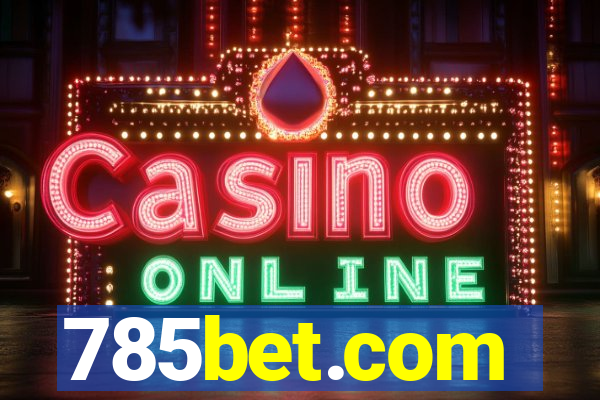 785bet.com