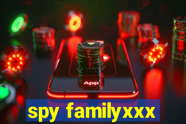 spy familyxxx
