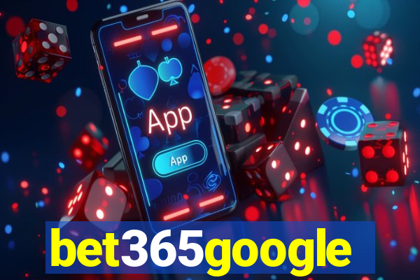 bet365google