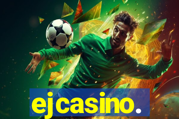 ejcasino.
