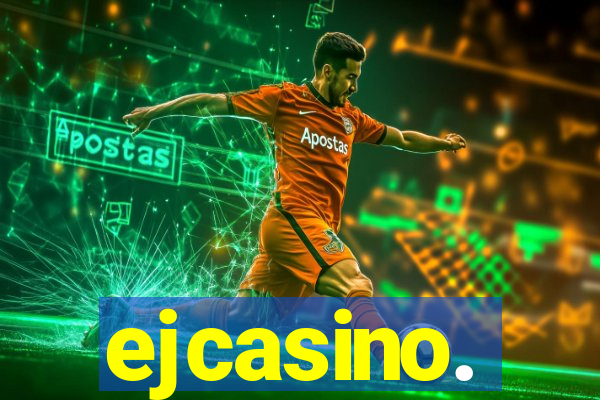 ejcasino.