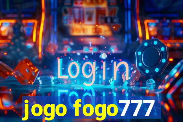 jogo fogo777