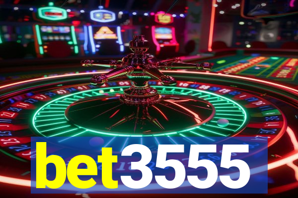 bet3555