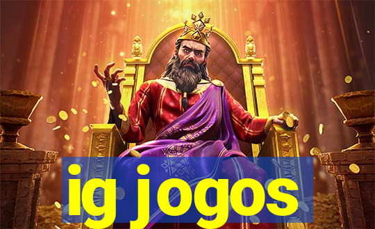 ig jogos