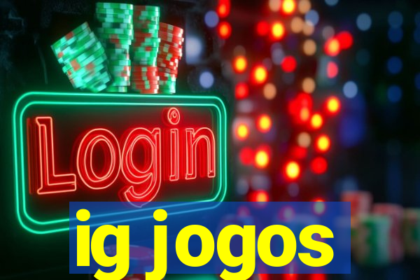ig jogos